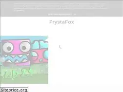 Sites similar to frystafox.blogspot.com
