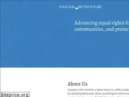 Sites similar to fundforabetterfuture.org