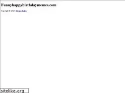 Sites similar to funnyhappybirthdaymemes.com