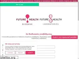 Sites similar to futurehealthbiobank.gr