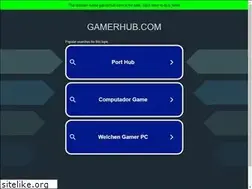 Sites similar to gamerhub.com