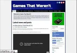 Sites similar to gamesthatwerent.com