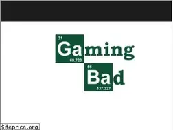Sites similar to gamingbad.com