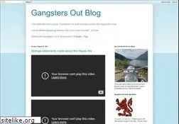 Sites similar to gangstersout.blogspot.com