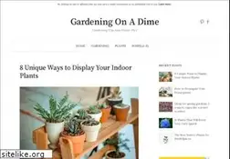 Sites similar to gardeningonadime.com