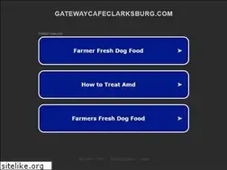 Sites similar to gatewaycafeclarksburg.com