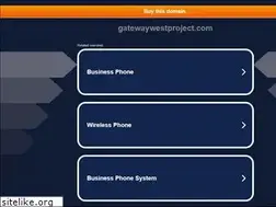 Sites similar to gatewaywestproject.com
