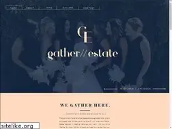 Sites similar to gatherestate.com