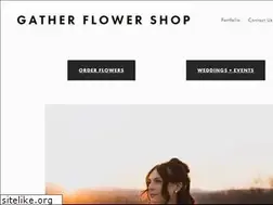 Sites similar to gatherflowershop.com