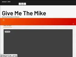 Sites similar to givemethemike.com