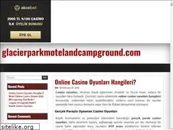 Sites similar to glacierparkmotelandcampground.com