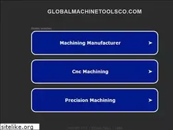 Sites similar to globalmachinetoolsco.com