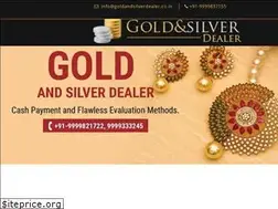 Sites similar to goldandsilverdealer.co.in