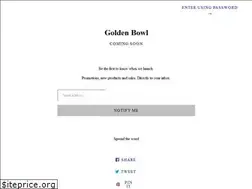 Sites similar to goldenbowl.com