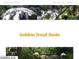 Sites similar to goldentroutdude.com