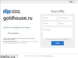 Sites similar to goldhouse.ru