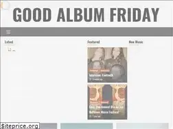 Sites similar to goodalbumfriday.com