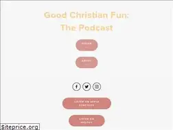 Sites similar to goodchristianfun.com