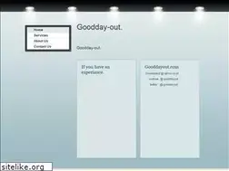 Sites similar to gooddayout.com