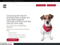 Sites similar to gooddogpetranch.com