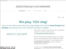 Sites similar to goodenoughlivekaraoke.com