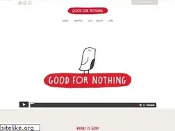 Sites similar to goodfornothing.com
