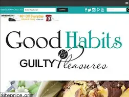 Sites similar to goodhabitsandguiltypleasures.com
