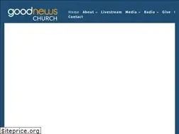 Sites similar to goodnewschurch.tv