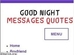 Sites similar to goodnightmessagesquotes.com
