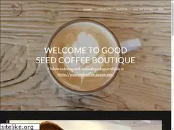 Sites similar to goodseedcoffeeboutique.com