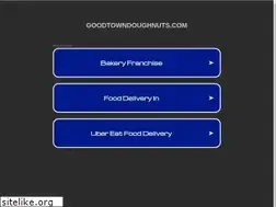 Sites similar to goodtowndoughnuts.com