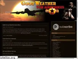 Sites similar to goodweatherforairstrikes.com