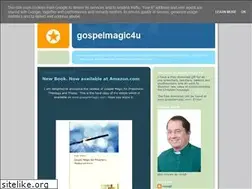 Sites similar to gospelmagic4u.blogspot.com