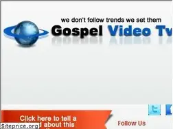 Sites similar to gospelvideotv.com