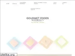 Sites similar to gourmetfoods-hawaii.com