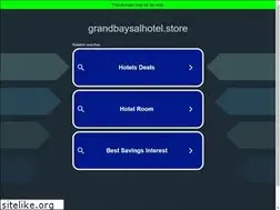Sites similar to grandbaysalhotel.store