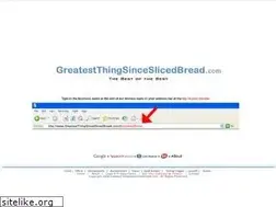 Sites similar to greatestthingsinceslicedbread.com