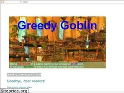 Sites similar to greedygoblin.blogspot.com