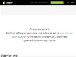 Sites similar to greenerhousenursery.com.au