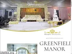 Sites similar to greenfieldmanorbanquet.com