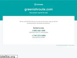 Sites similar to greenishroute.com