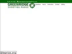 Sites similar to greenridgeshootingrange.com
