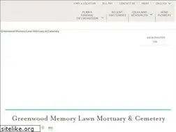 Sites similar to greenwoodmemorylawn.com