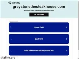 Sites similar to greystonethesteakhouse.com