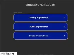Sites similar to groceryonline.co.uk