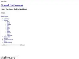 Sites similar to groundupgourmet.com