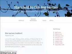 Sites similar to harvardtothebighouse.com