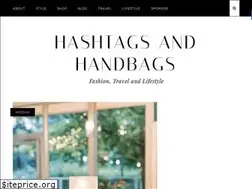 Sites similar to hashtagsandhandbags.com