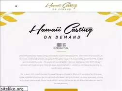 Sites similar to hawaiicastingondemand.com