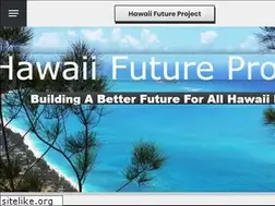 Sites similar to hawaiifutureproject.com